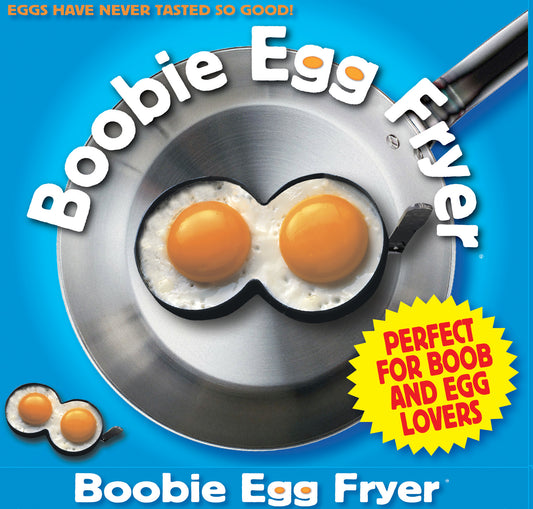 Boobie Egg Fryer